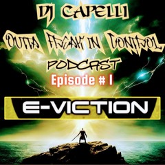 E-VICTION- Capelli's Takeover Rave Radio Mix 2024-05-02.mp3