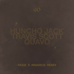 Travis Scott x Quavo - Go (Paige x Innarius Remix)