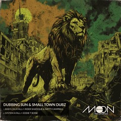 MS079 - Dubbing Sun & Friends - Reveal the Lion / Babylon A Fall