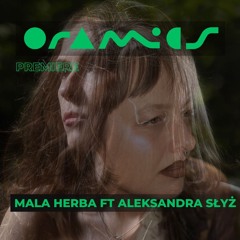 PREMIERE: Mala Herba ft Aleksandra Słyż: Wiły
