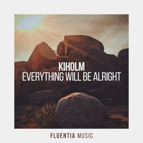 Everything Will Be Alright (Extended Mix)