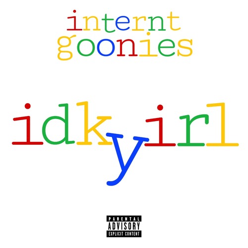 internet goonies-idkyirl