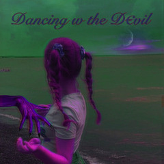 Dancing w the D€vil
