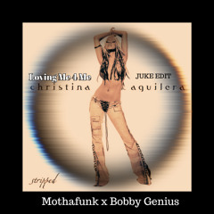 Loving Me 4 Me (Juke Edit) - Bobby Genius  x Mothafunk