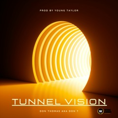 Tunnel Vision (Free Download)