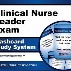 READ/DOWNLOAD Clinical Nurse Leader Exam Flashcard Study System: CNL Test Practi