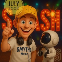 S.M.A.S.H. Mix July 2008