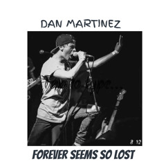 Forever Seems So Lost (ft. Pacific)