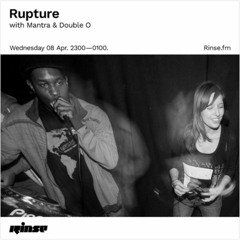 The Tone Of Regret [Mantra & Double O Rupture Rinse.fm Radio Rip]