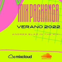 Pachanga Mix! - Verano 2k22 [DJ Set]