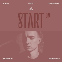 Radioshow: DBeat apresenta Start 019