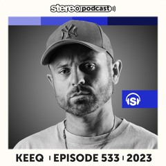 KEEQ | Stereo Productions Podcast 533