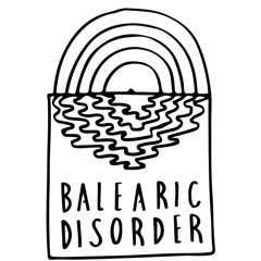 Balearic Disorder Vol. 3