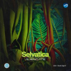 Selvatica - Aliengate