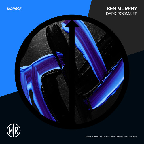 Ben Murphy - Dark Room [ Music Related Records ]