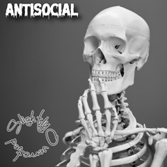 AntiSocial (Prod.CapsCtrl)(Remastered)