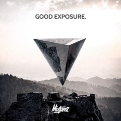 Mixturez - Good Exposure