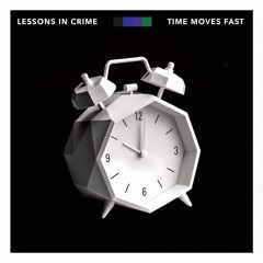 Time Moves Fast