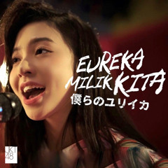 Eureka Milik Kita New Era Ver.
