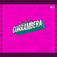 ☝La Currambera - Sonido Cacomix ( FREE DOWNLOAD )