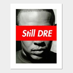 Still D.R.E. Trap Beat Remix
