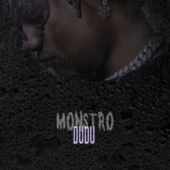 Dudu Mc - Monstro (Prod. Hayllan)