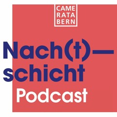 Nach(t)schicht - Podcast zum Konzert vom 07. Mai mit Reto Bieri