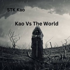Kao Vs The World