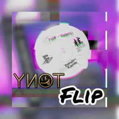 Roi* - Seleno ( Zentri Remix ) YИOT FLIP