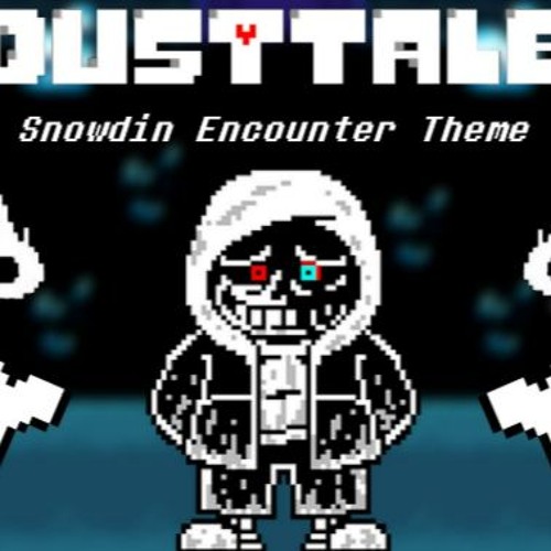 Dust Sans | Snowdin Encounter