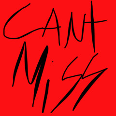 cant miss(3/28/25)