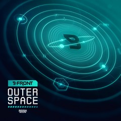 B-Front - Outer Space (OUT NOW)