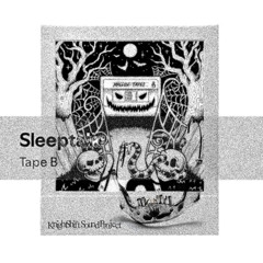 Tape B - SleepTalk (KnightShift remix)FREE DOWNLOAD
