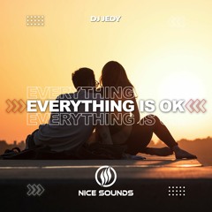 DJ JEDY - Everything Is Ok