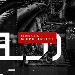 LEVEL_0_SESSION_012_MIRKO_ANTICO