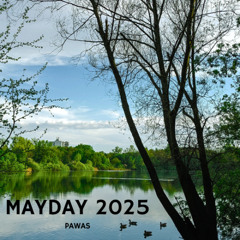 Mayday 2025