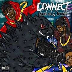 "Connect" - Zotiyac & Richie Bux (Prod. PERFECT10)