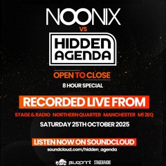 Hiddenagenda vs Noonix 8hr OTC @ Stage & Radio, Manchester - 25.10.25