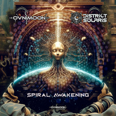 Ovnimoon And District Solaris - Spiral Awakening (ovniep732 - Ovnimoon Records)