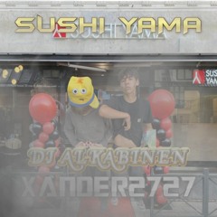SUSHI YAMA feat XANDER2727