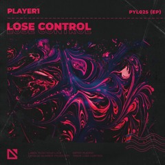 player1 - Lose Control | Game On (EP)