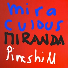 Miraculous Miranda