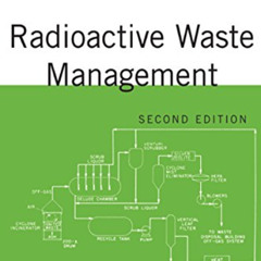 GET EBOOK 💗 Radioactive Waste Management by   James Saling EBOOK EPUB KINDLE PDF