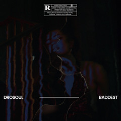 BADDEST ft. NUURI