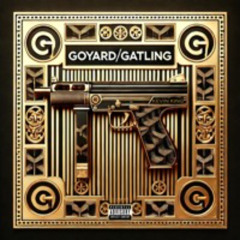 Goyard/Gatling