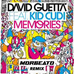 David Guetta & Kid Cudi - Memories (Morbeato Remix) [Free Download]