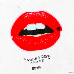 Sablenoise - Amame (Original Mix)