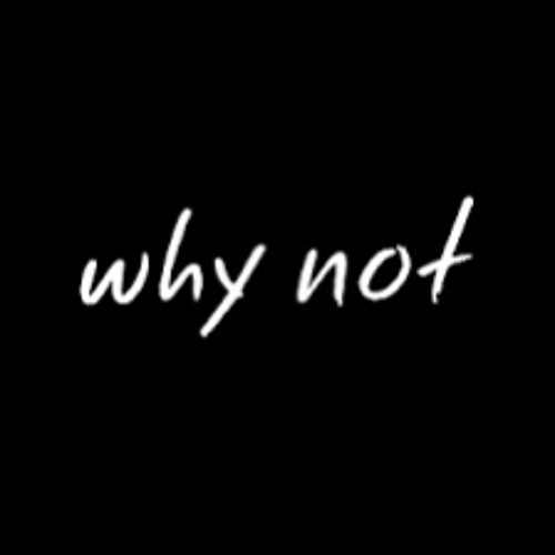 Kuttup Jok - Why Not (SlowDown)