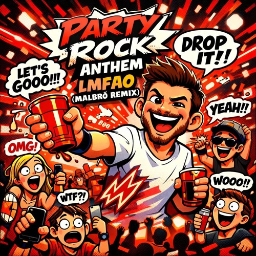 Stream LMFAO - Party Rock Anthem (MALBRØ Remix) by Vibem8