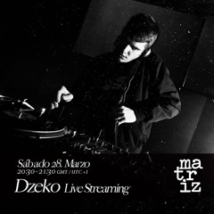 Dzeko - Live Streaming - Matriz
